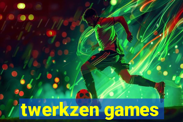 twerkzen games
